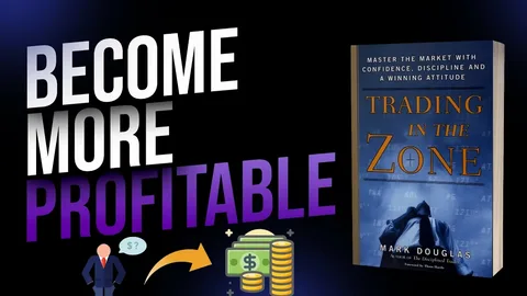 Trading in the Zone: the Science of the consistency performer mindset.